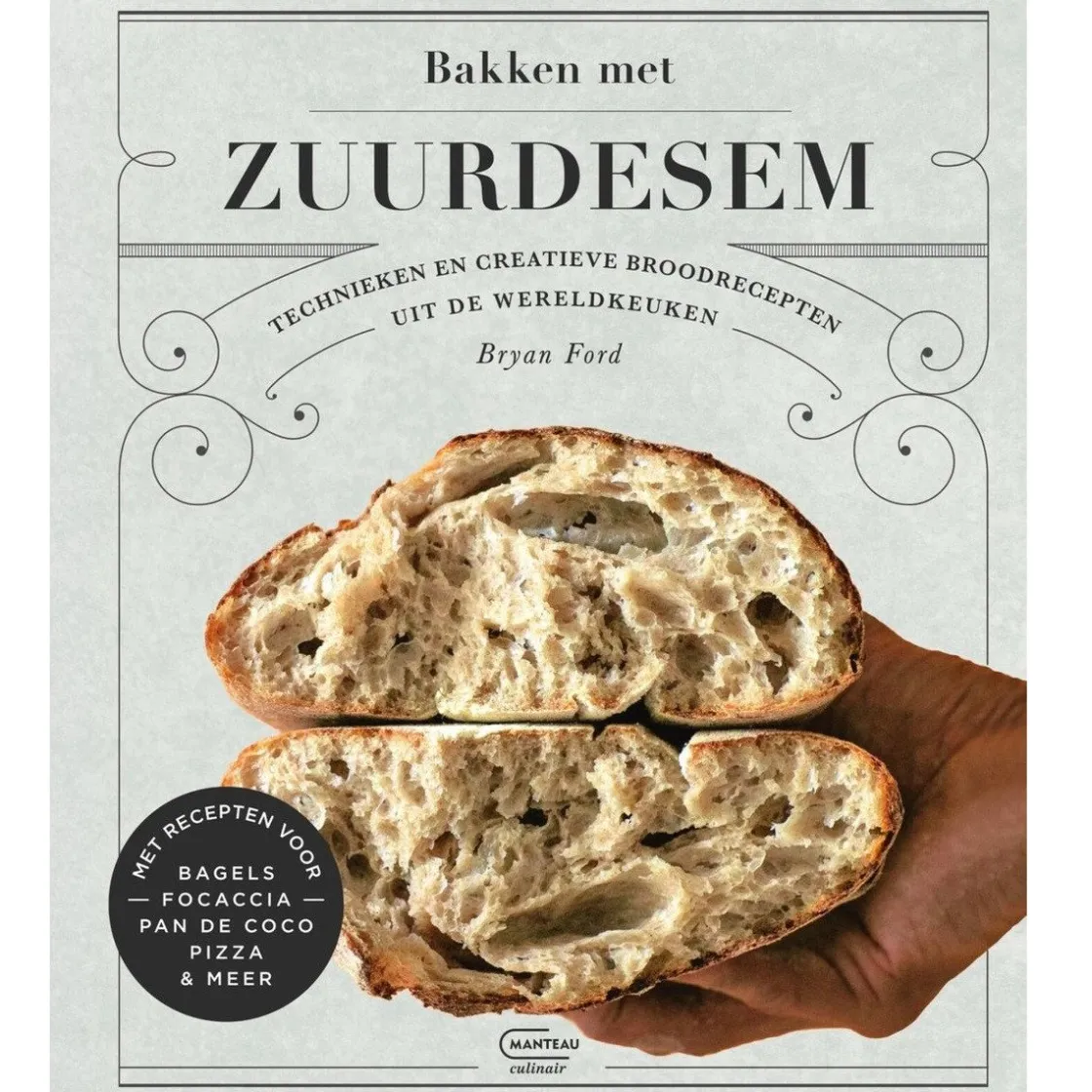 Boek: Bakken met Zuurdesem* Bakboeken