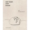 Boek: Een Boek over Brood* Bakboeken