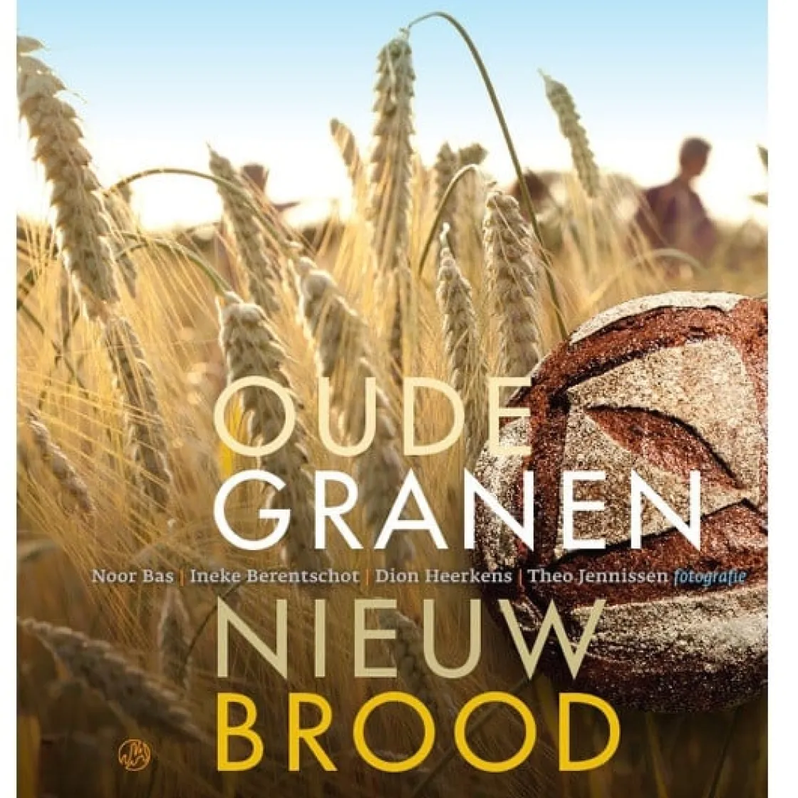 Boek: Oude Granen, Nieuw Brood* Bakboeken