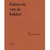 Boek: Patisserie van de Bakker* Bakboeken