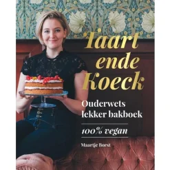 Boek: Taart ende Koeck (100% Vegan)* Bakboeken