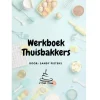 Boek: Werkboek Thuisbakkers* Bakboeken